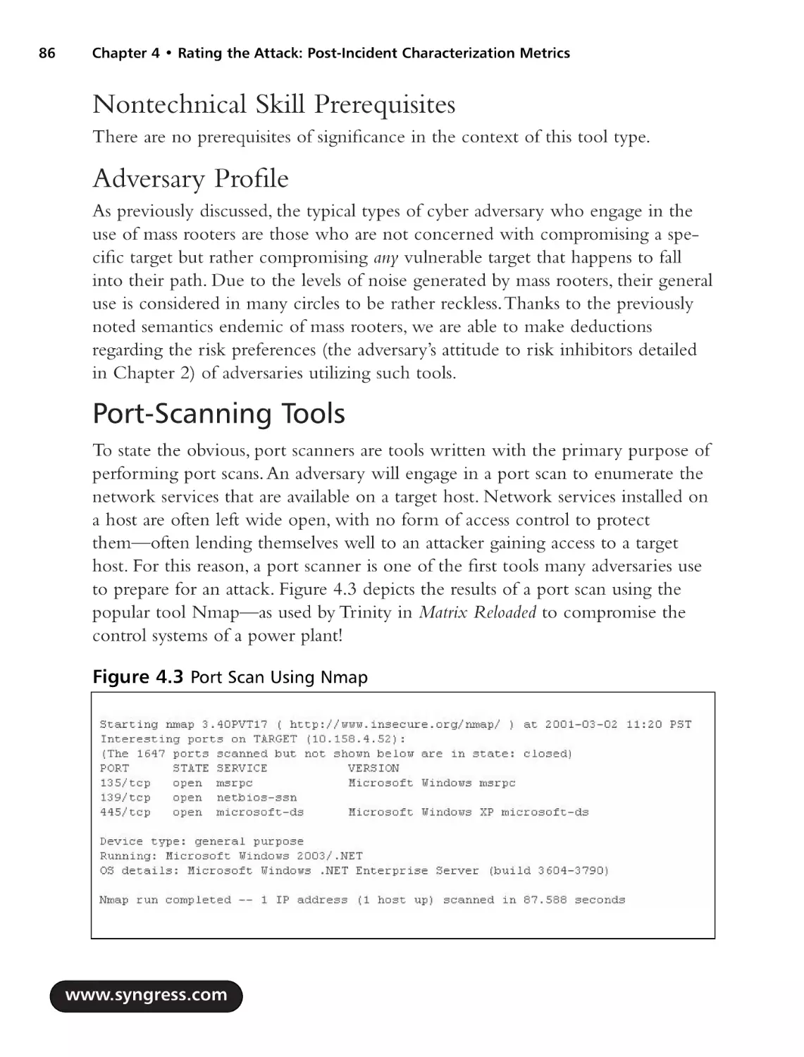 Nontechnical Skill Prerequisites
Adversary Profile
Port-Scanning Tools
