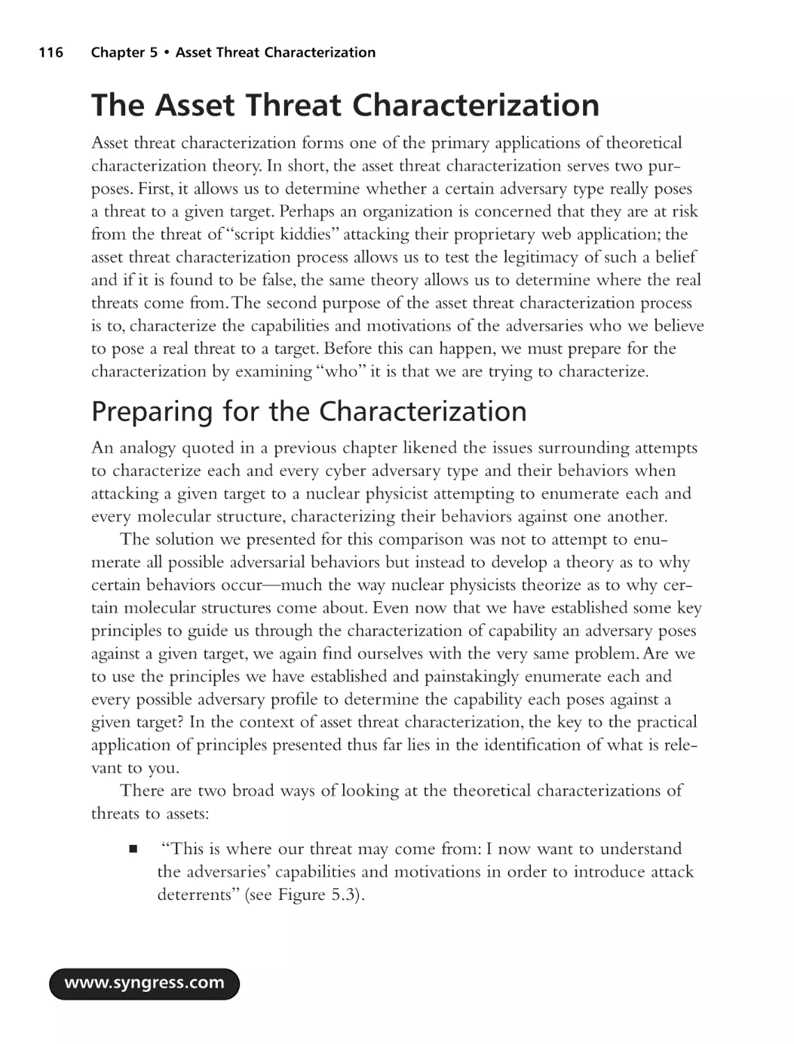 The Asset Threat Characterization
Preparing for the Characterization
