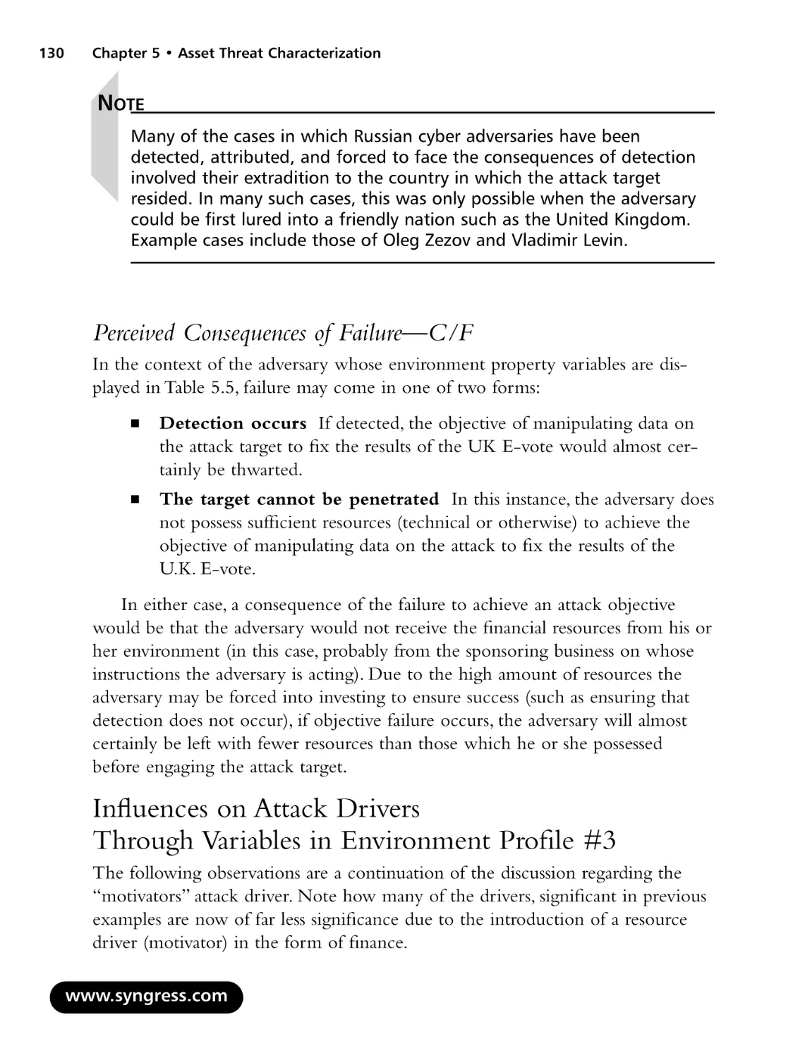 Influences on Attack Drivers Through Variables in Environment Profile #3