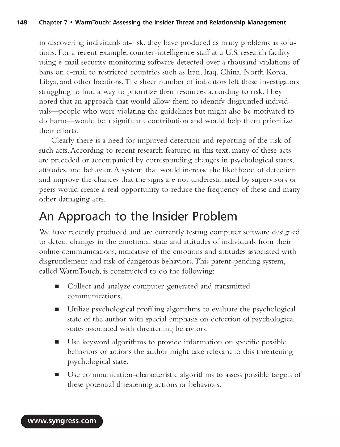 An Approach to the Insider Problem