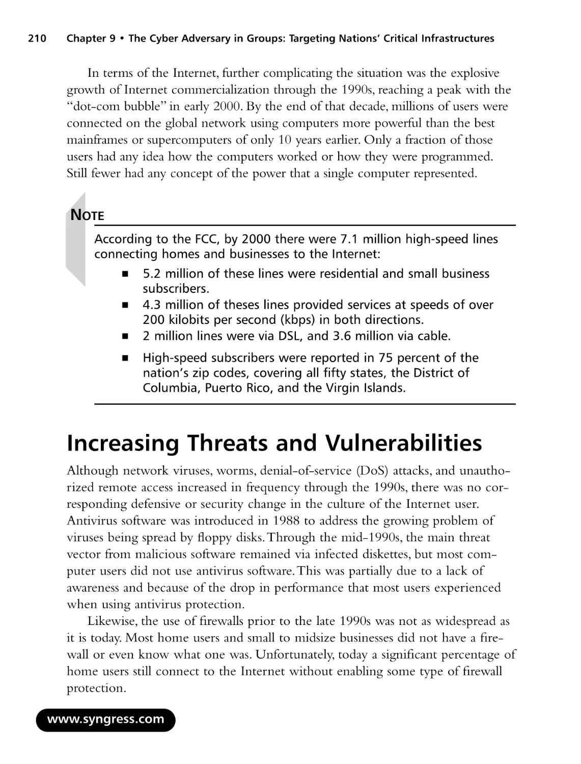 Increasing Threats and Vulnerabilities