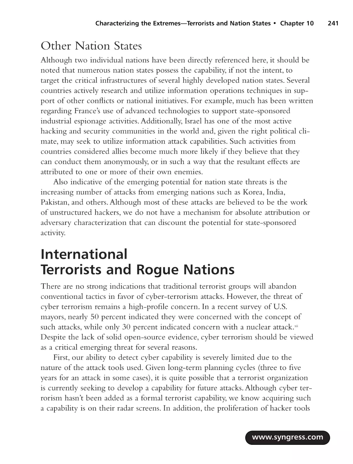 Other Nation States
International Terrorists and Rogue Nations