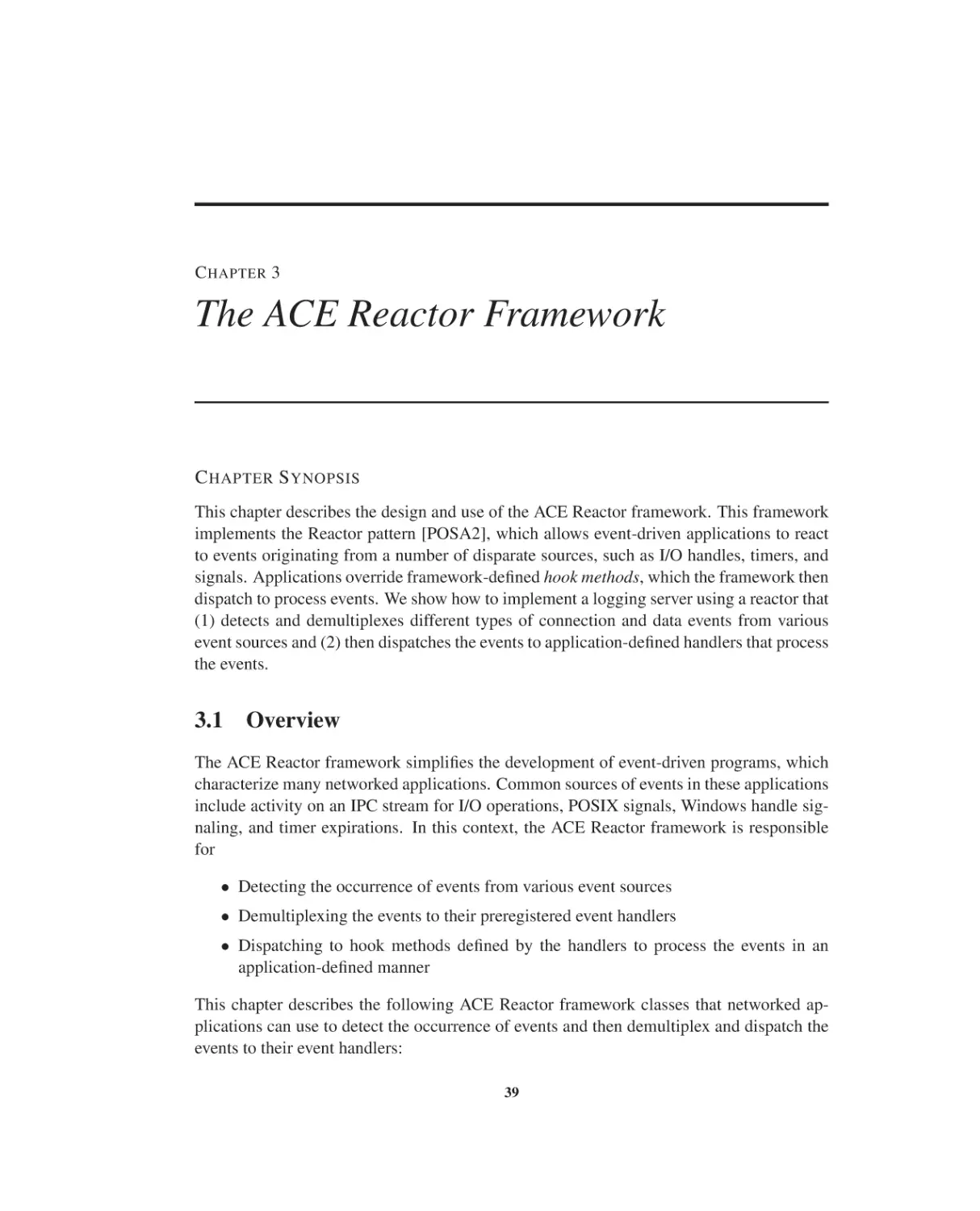 Chapter 3 The ACE Reactor Framework
3.1 Overview