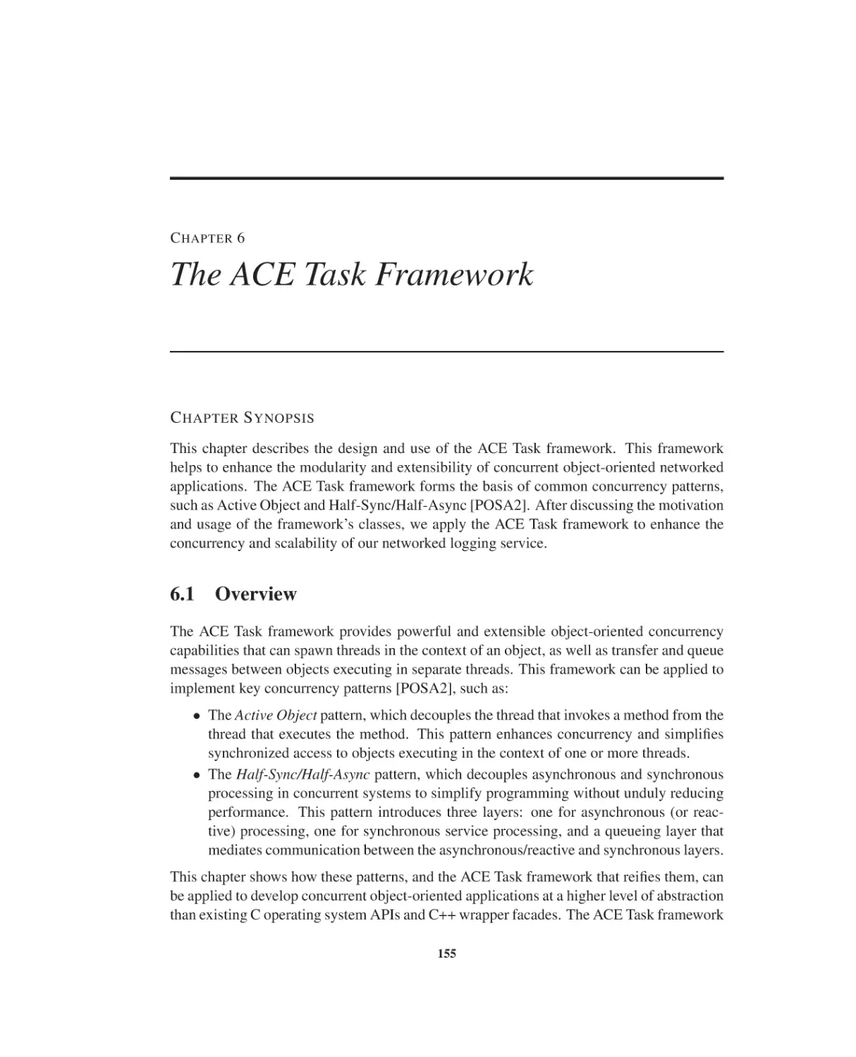 Chapter 6 The ACE Task Framework
6.1 Overview