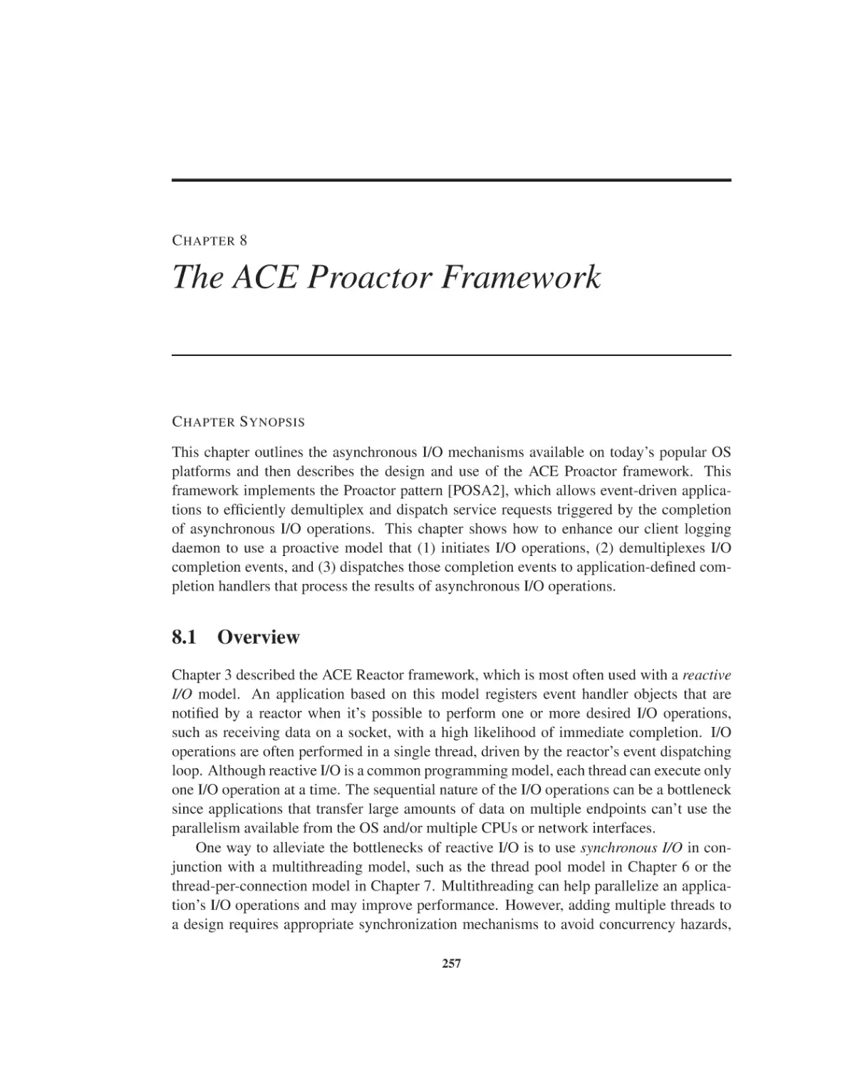 Chapter 8 The ACE Proactor Framework
8.1 Overview
