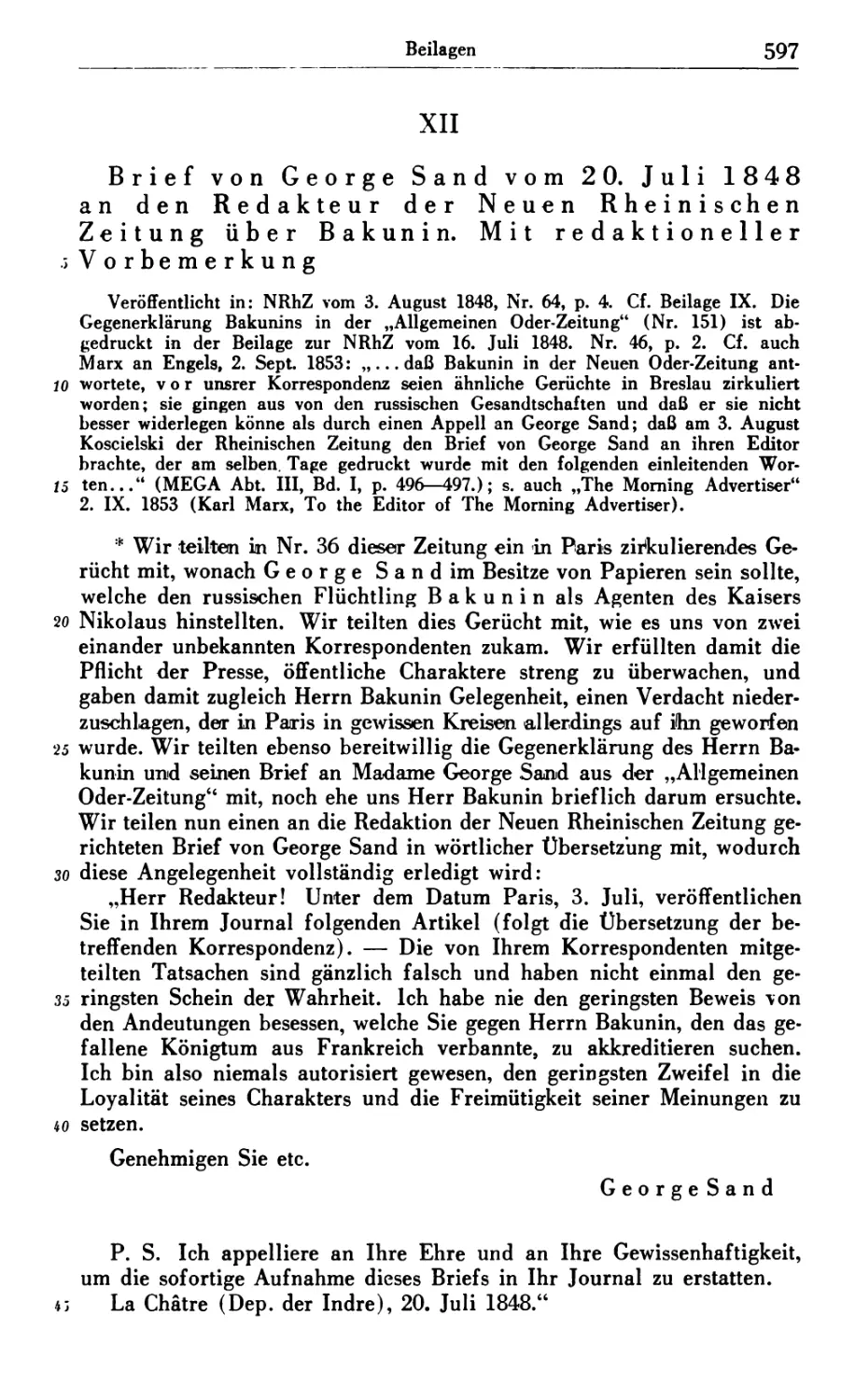 XII. Brief von George Sand vom 20. Juli 1848 an den Redakteur der Neuen Rheinischen Zeitung über Bakunin. Mit redaktioneller Vorbemerkung