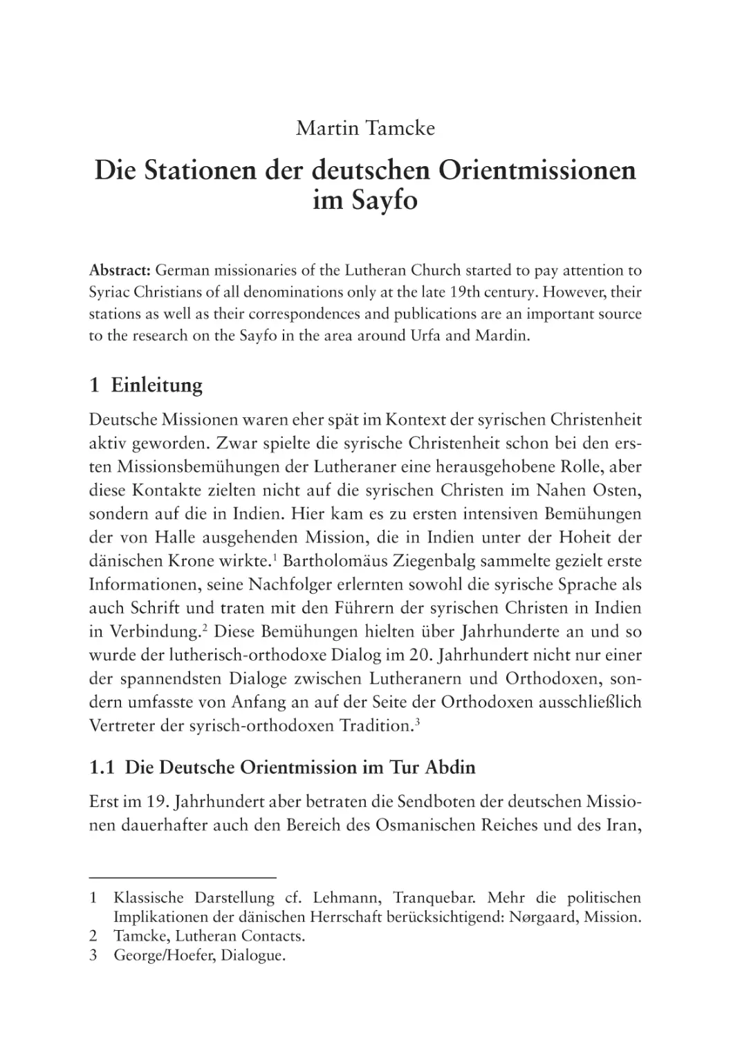Die Stationen der deutschen Orientmissionen im Sayfo
1 Einleitung
1.1 Die Deutsche Orientmission im Tur Abdin