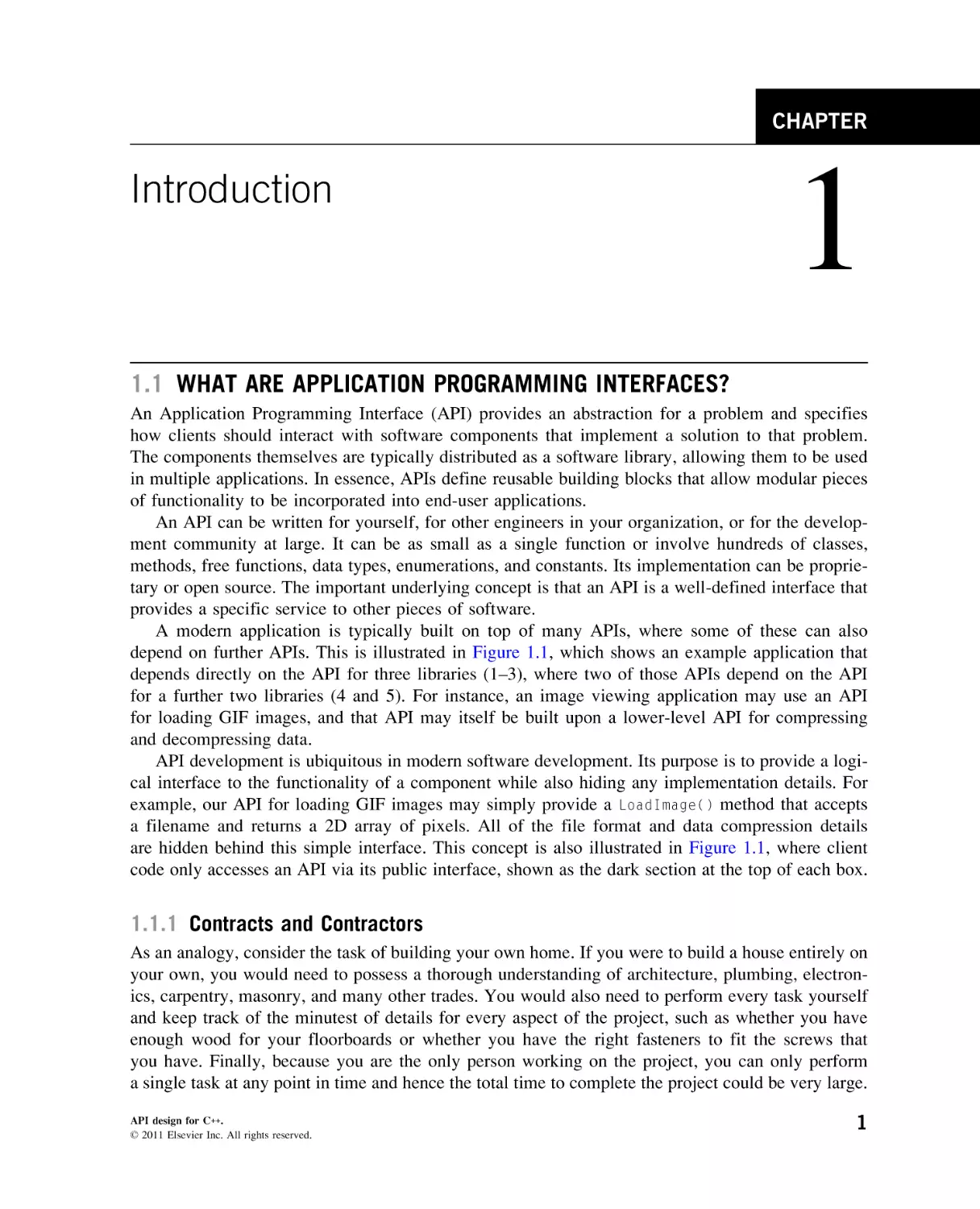 Introduction
What are Application Programming Interfaces?
Contracts and Contractors