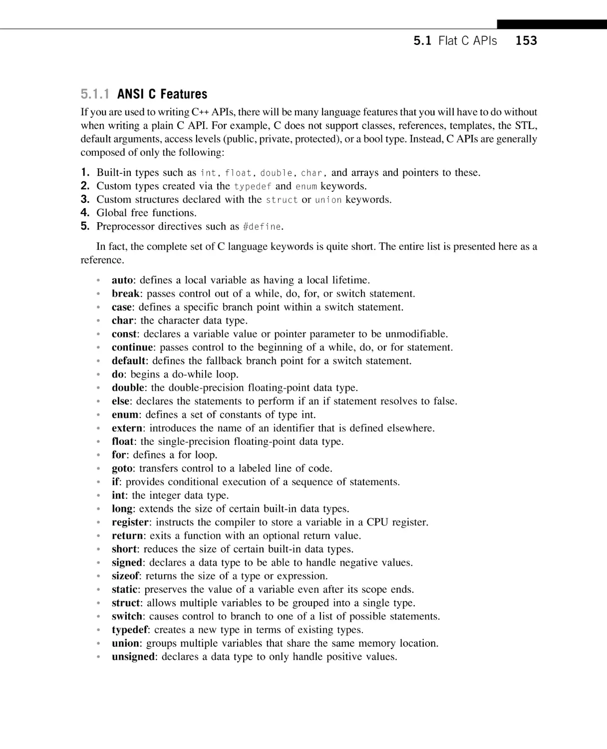 ANSI C Features
Static Libraries