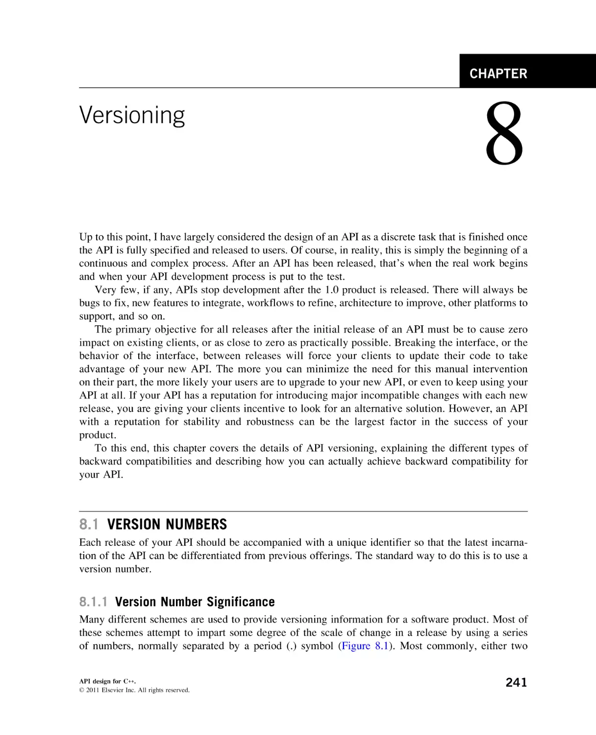 Versioning
Version Numbers
Version Number Significance