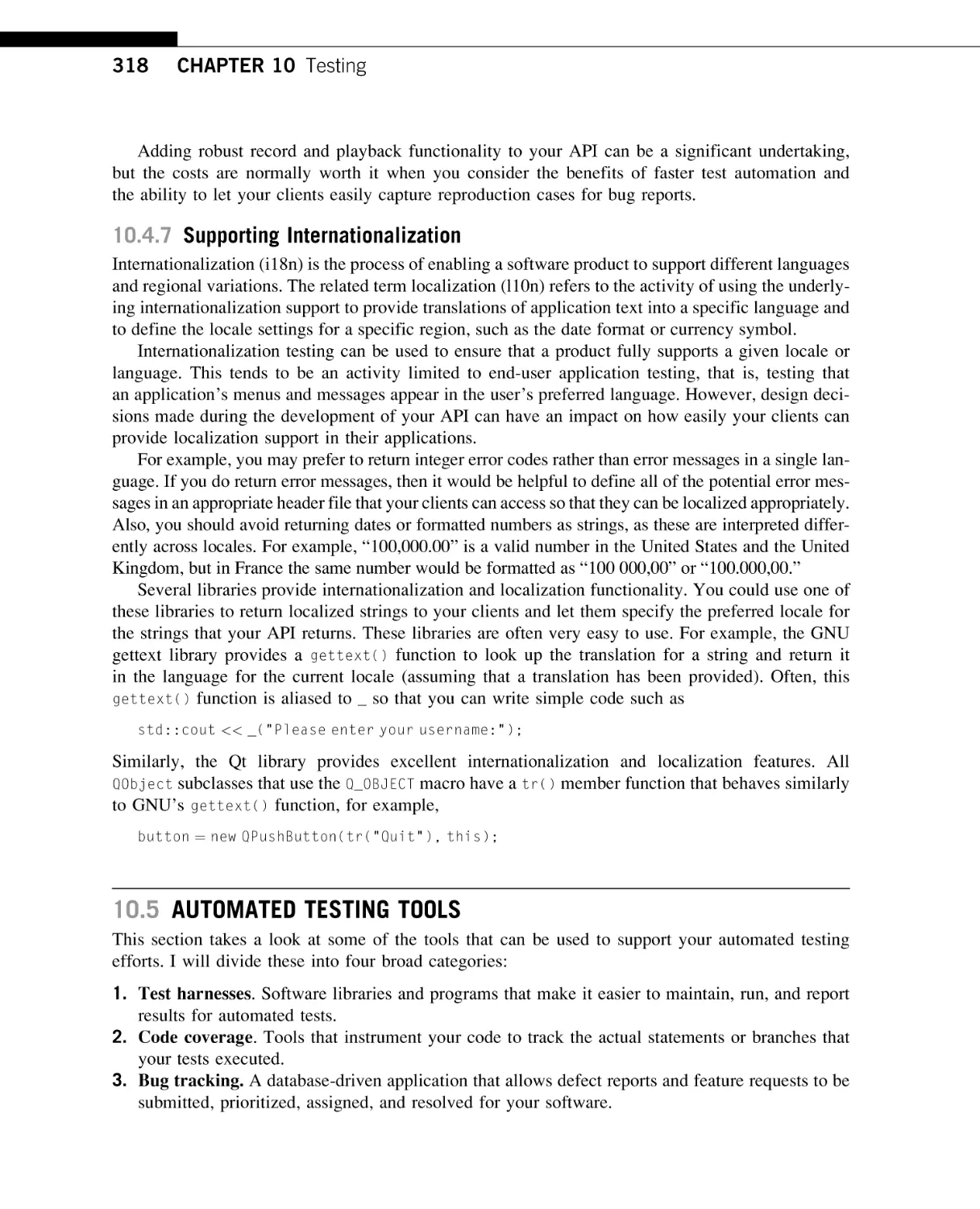 Supporting Internationalization
Automated Testing Tools