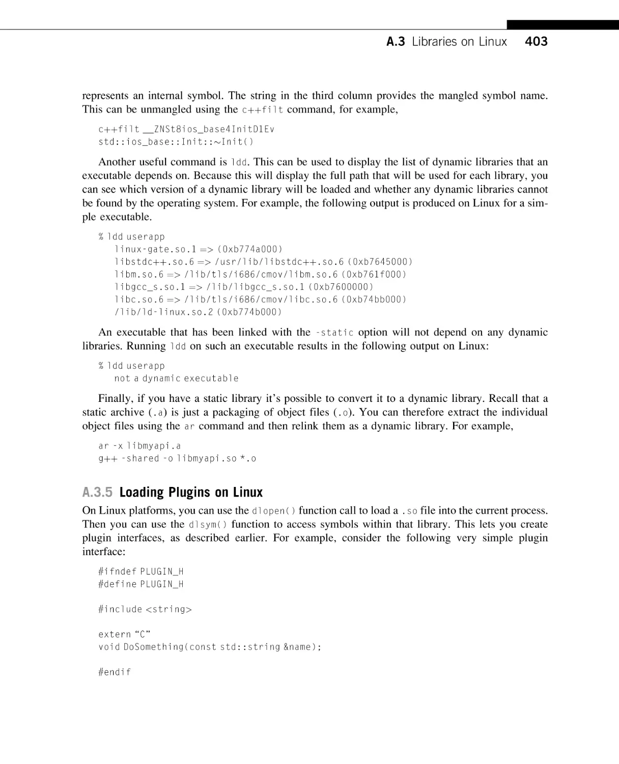 Free Operators versus Member Operators
Loading Plugins on Linux