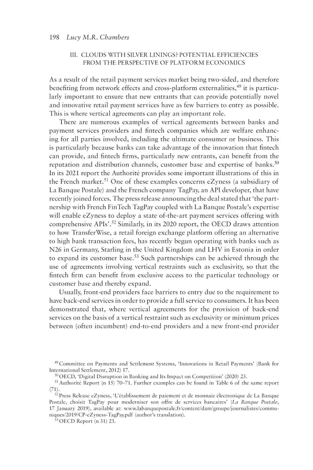 III. Clouds with Silver Linings? Potential Efficiencies from the Perspective of Platform Economics