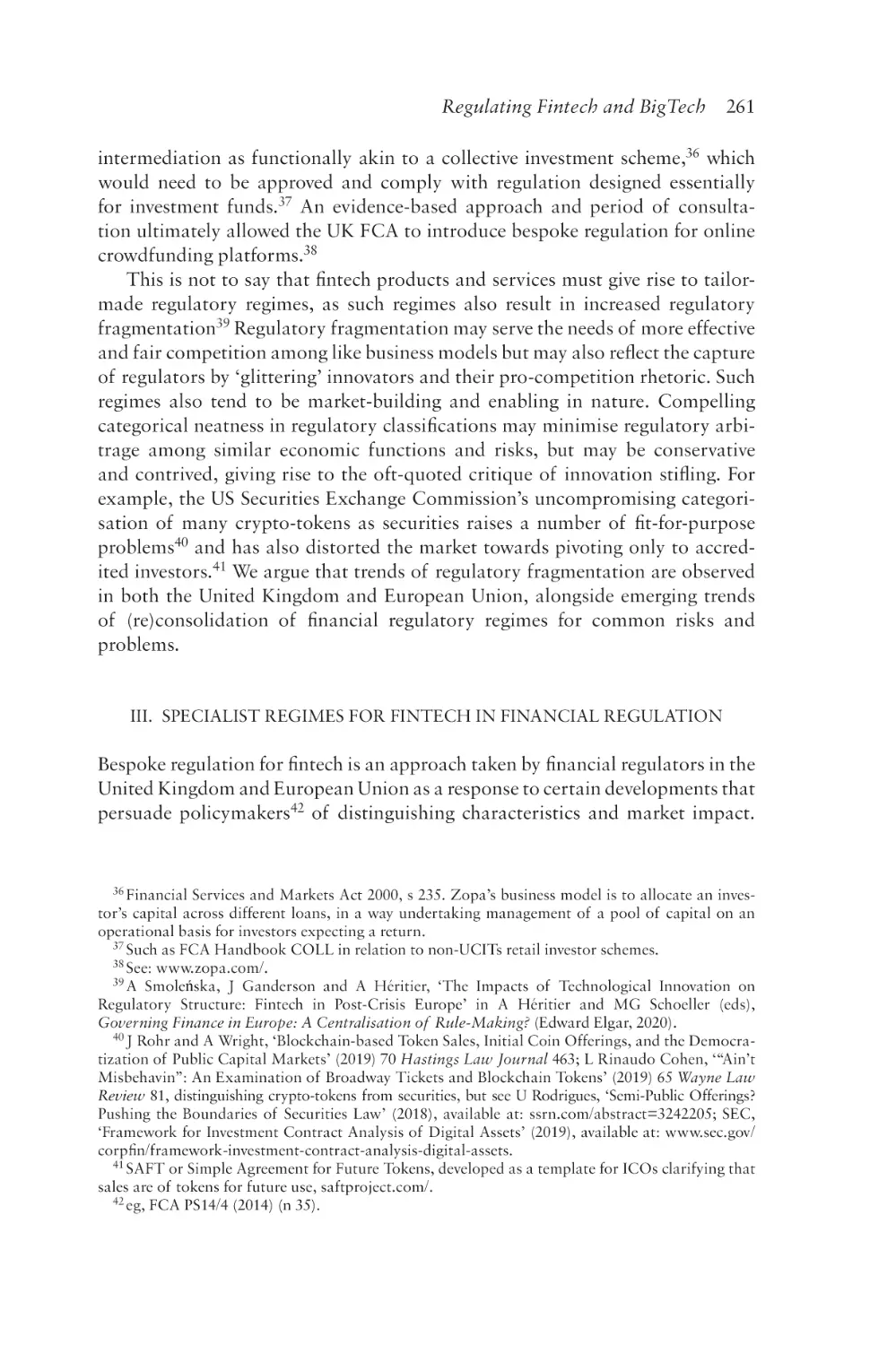 III. Specialist Regimes for Fintech in Financial Regulation