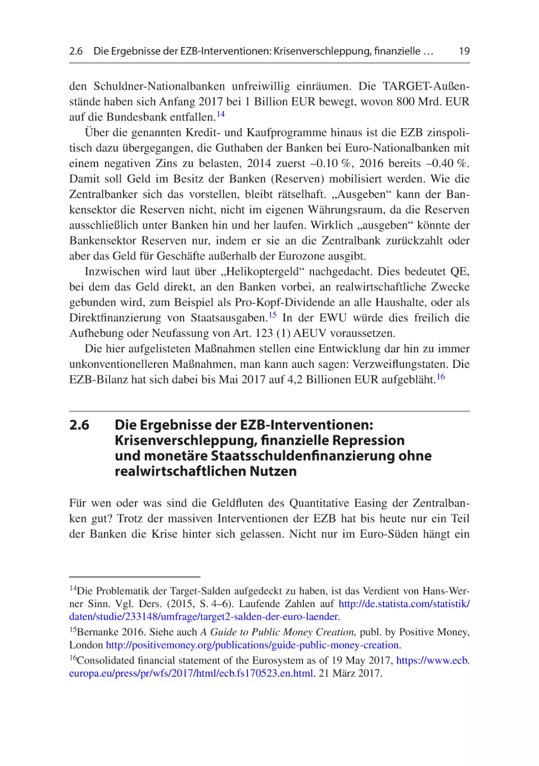 2.6	Die Ergebnisse der EZB-Interventionen