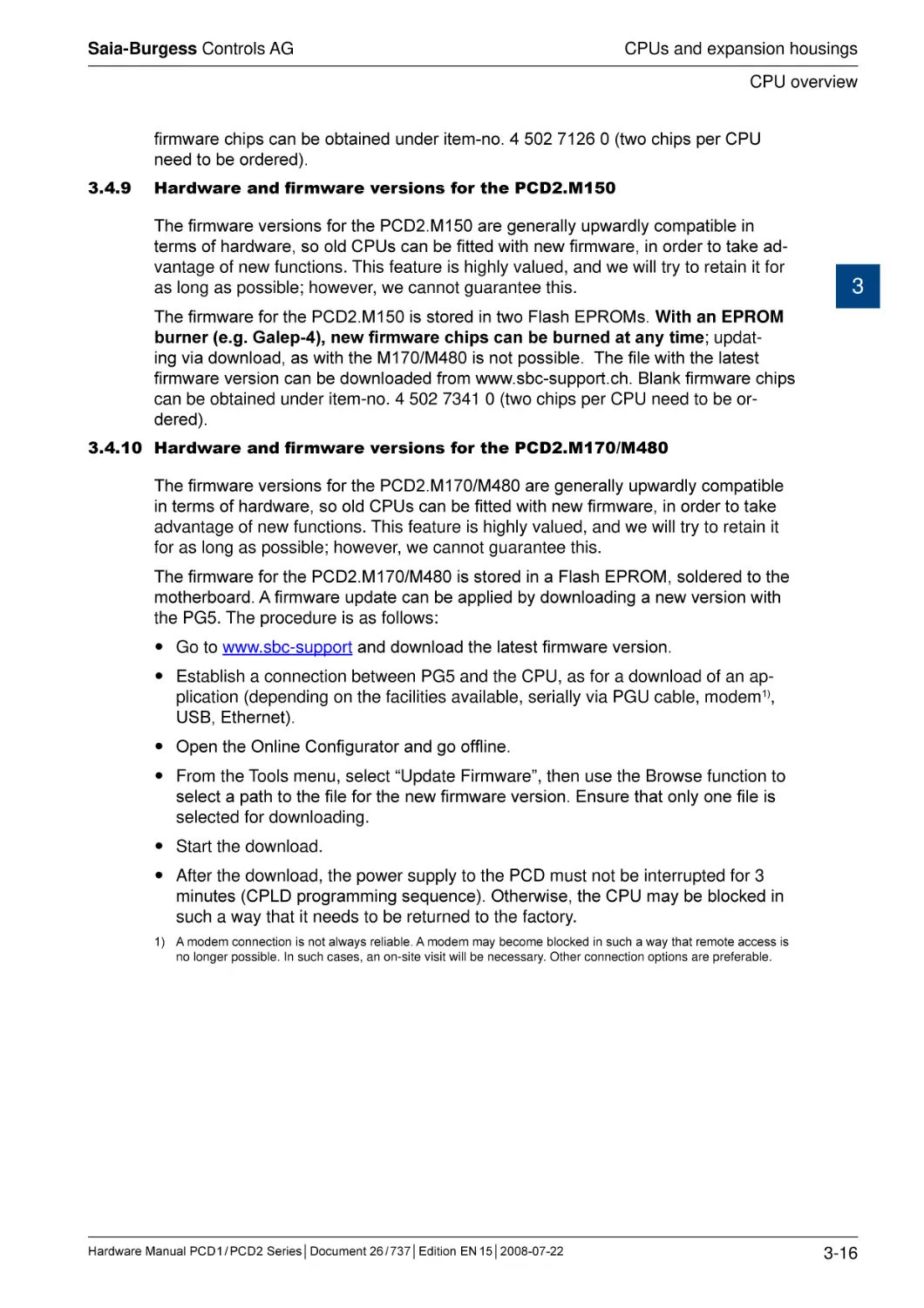 3.4.9	Hardware and firmware versions for the PCD2.M150
3.4.10	Hardware and firmware versions for the PCD2.M170/M480