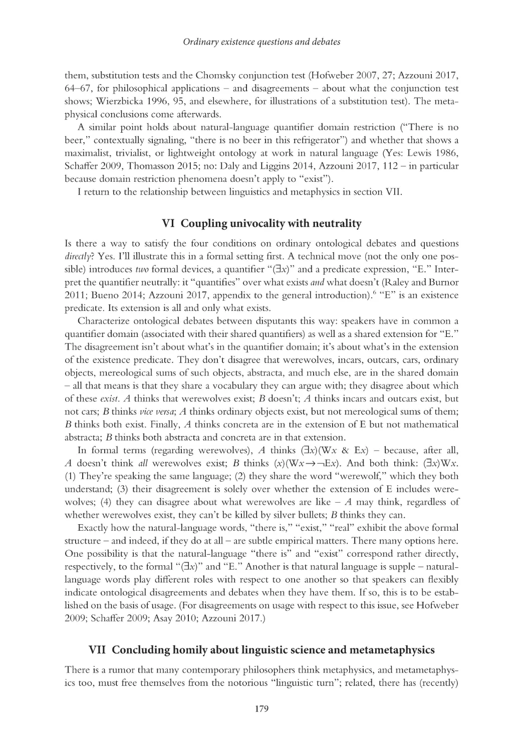 VI Coupling univocality with neutrality
VII Concluding homily about linguistic science and metametaphysics