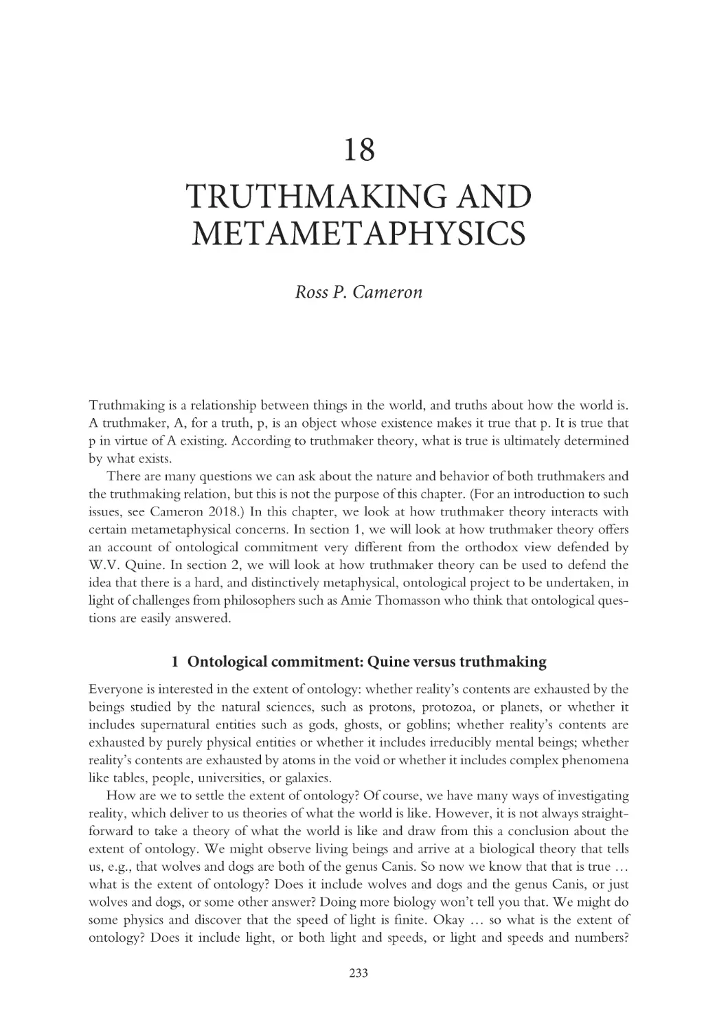 18 Truthmaking and metametaphysics
1 Ontological commitment