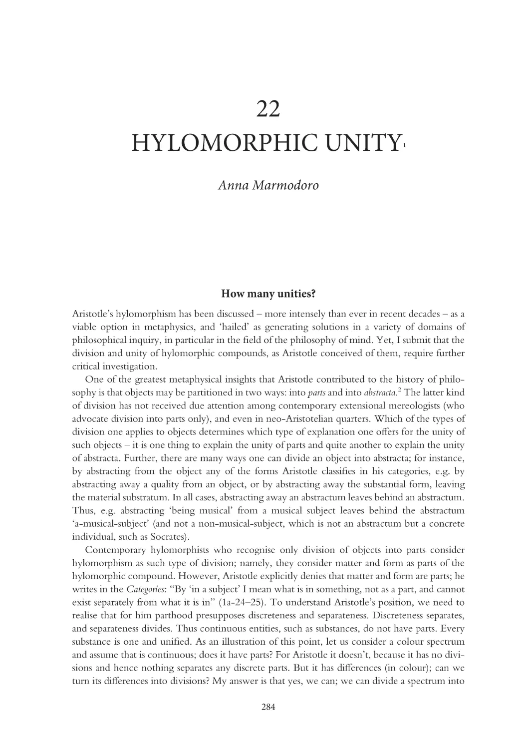 22 Hylomorphic unity
How many unities?