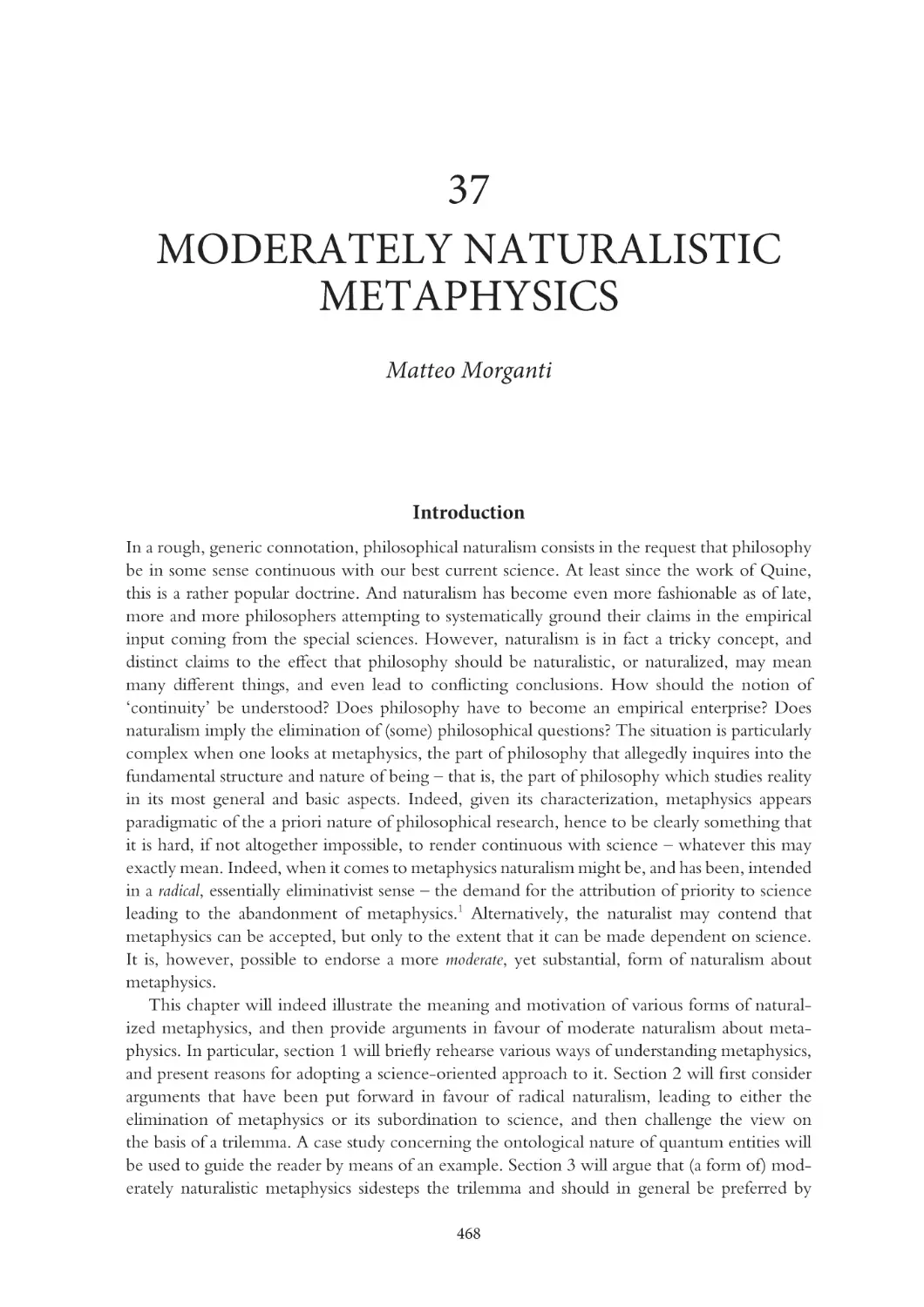 37 Moderately naturalistic metaphysics
Introduction