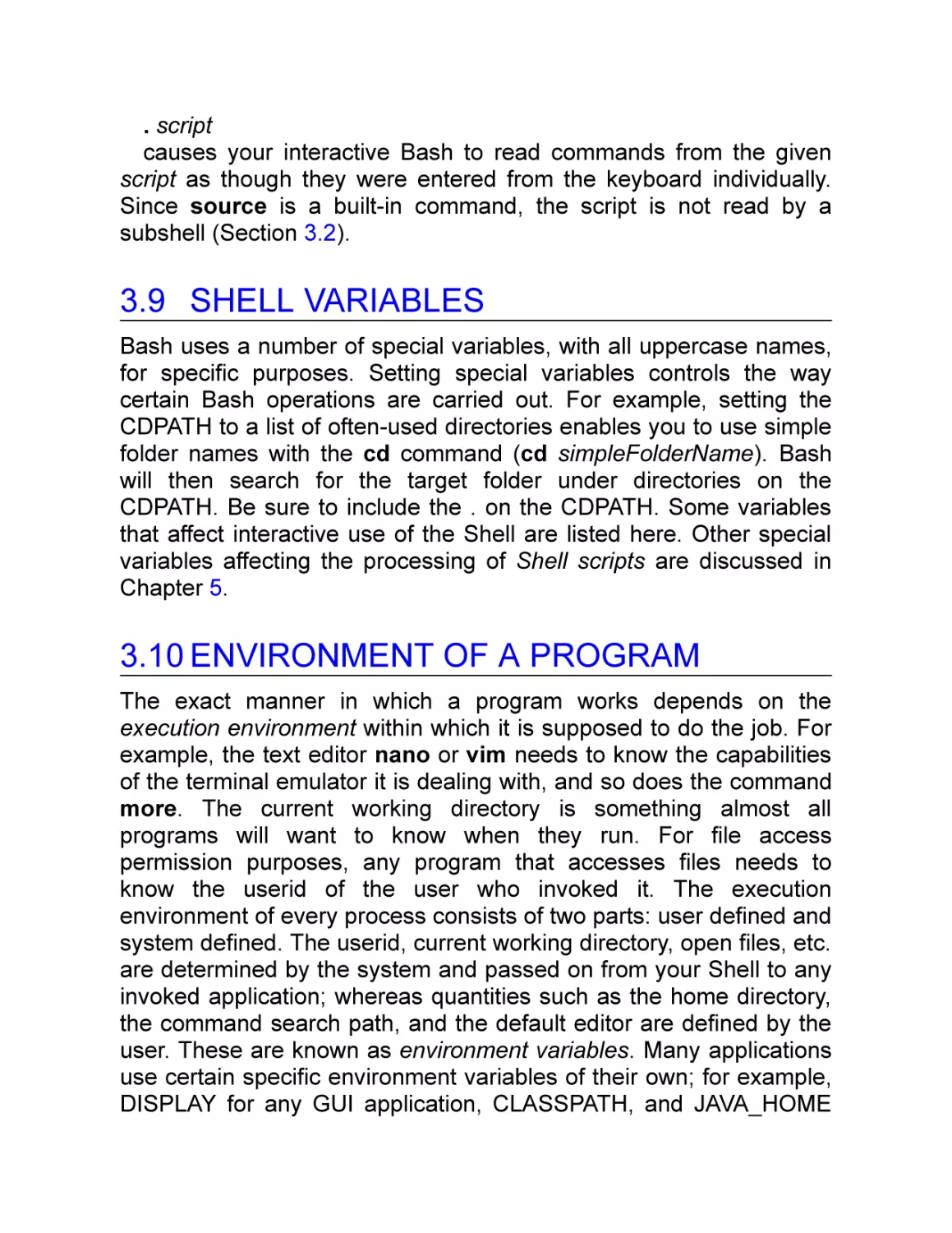3.9 Shell Variables
3.10 Environment of a Program