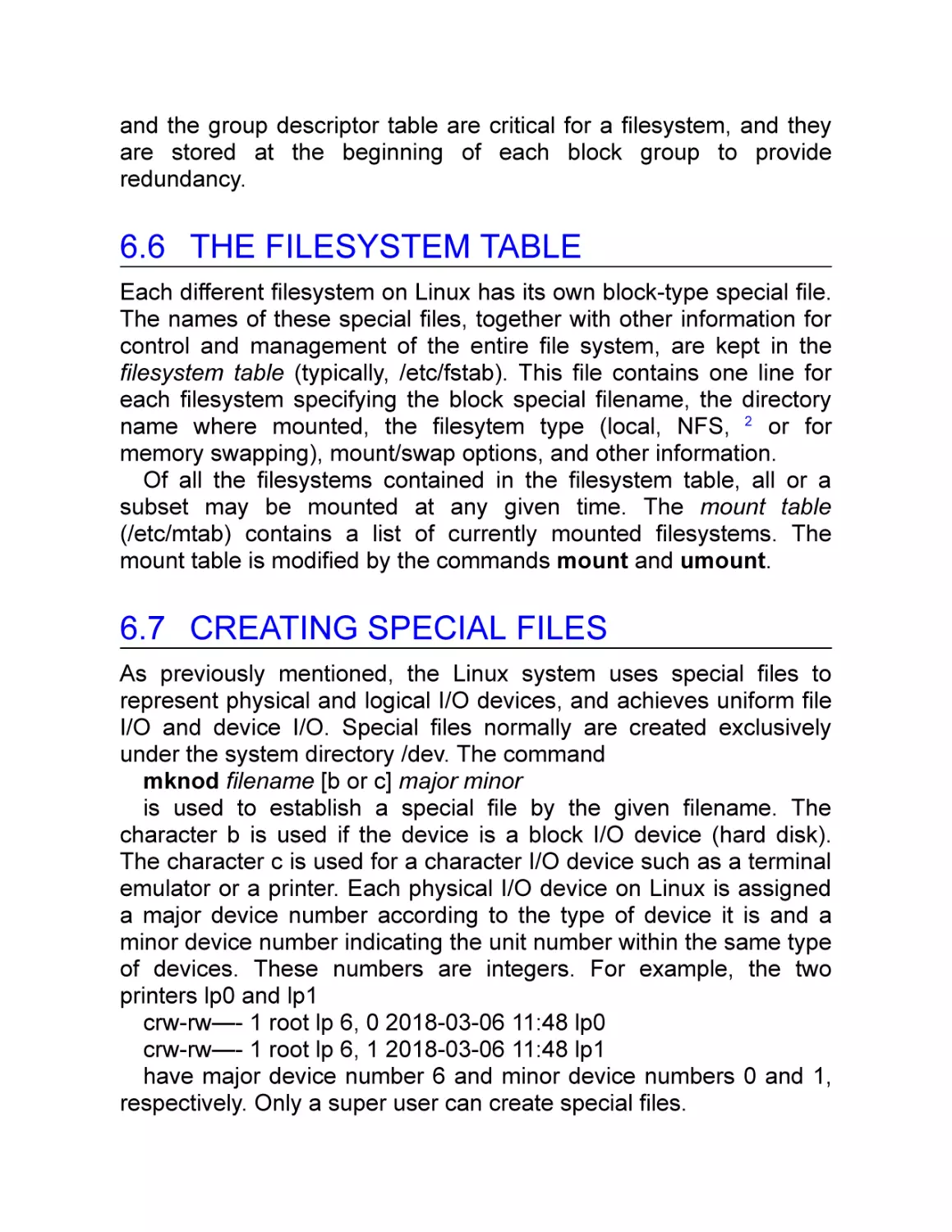 6.6 The Filesystem Table
6.7 Creating Special Files
