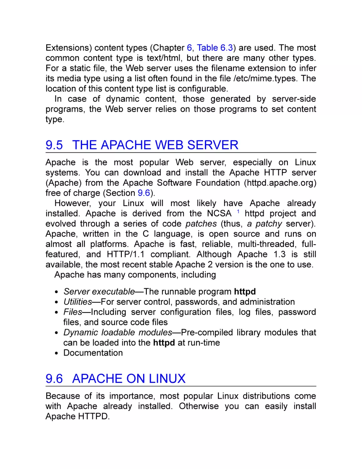 9.5 The Apache Web Server
9.6 Apache on Linux