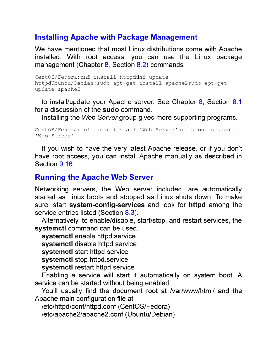 Installing Apache with Package Management
Running the Apache Web Server