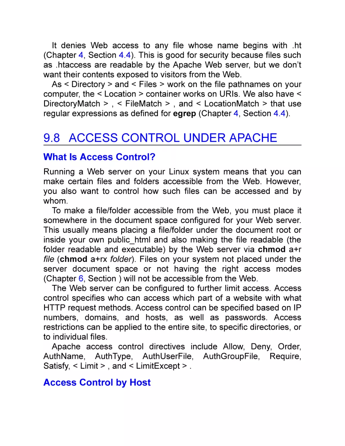 9.8 Access Control under Apache
What Is Access Control?
Access Control by Host