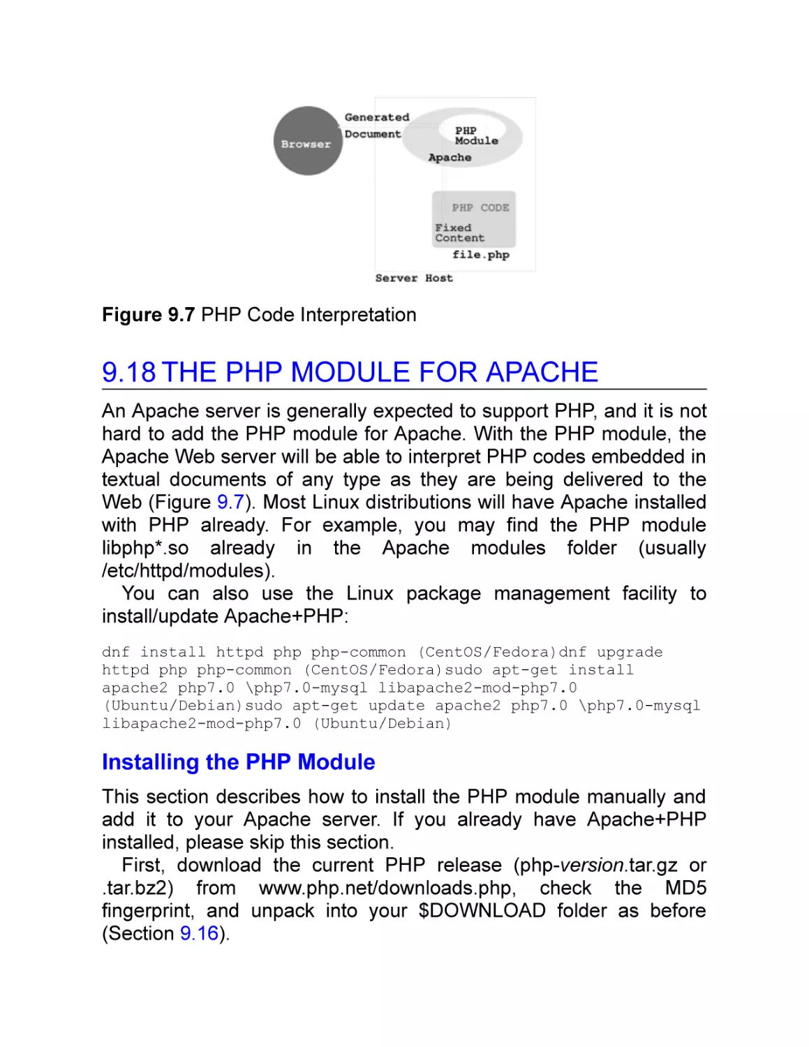 9.18 The PHP Module for Apache
Installing the PHP Module
