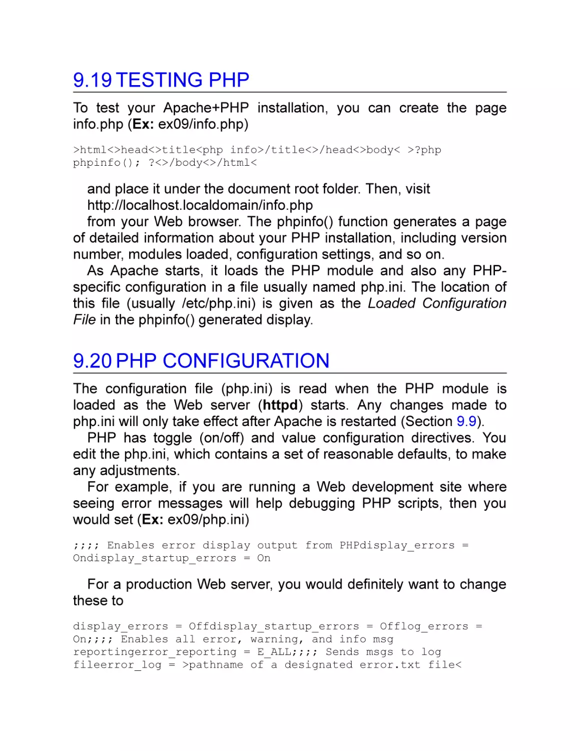 9.19 Testing PHP
9.20 PHP Configuration