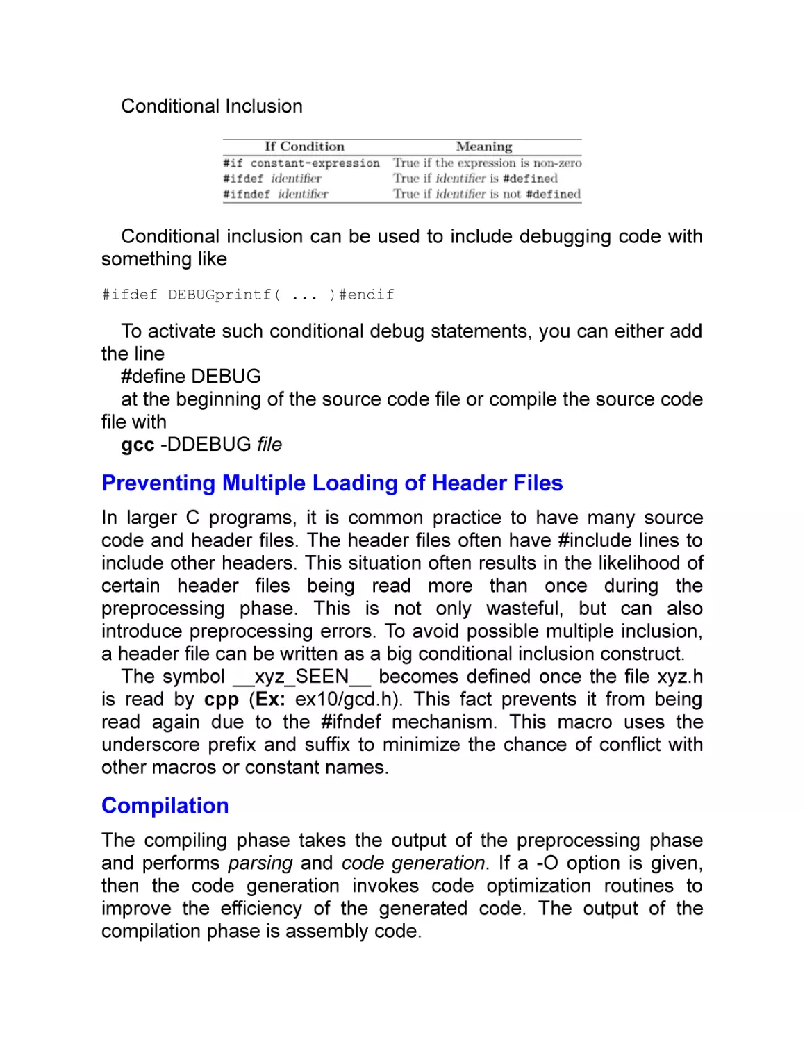 Preventing Multiple Loading of Header Files
Compilation