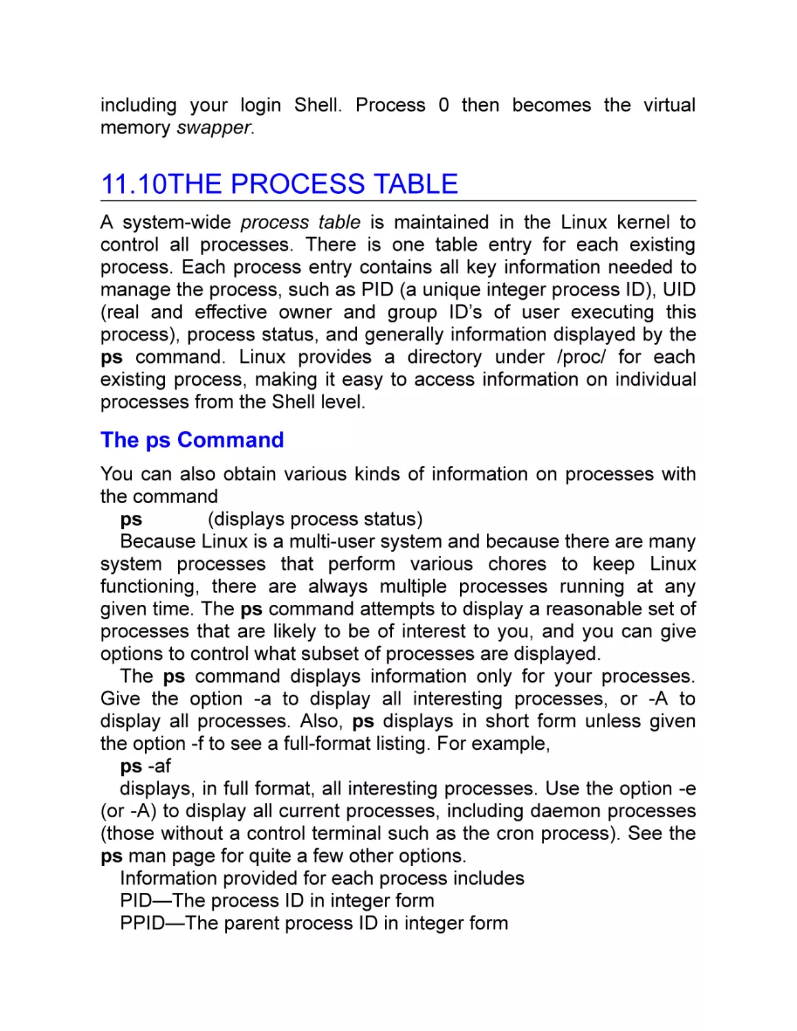 11.10 The Process Table
The ps Command