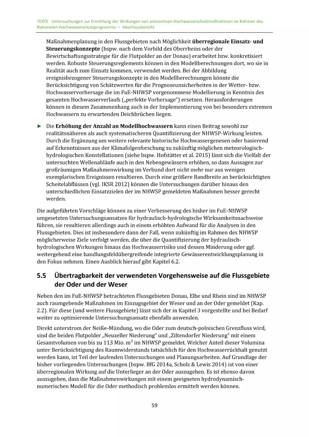 5.5 Übertragbarkeit der verwendeten Vorgehensweise auf die Flussgebiete der Oder und der Weser