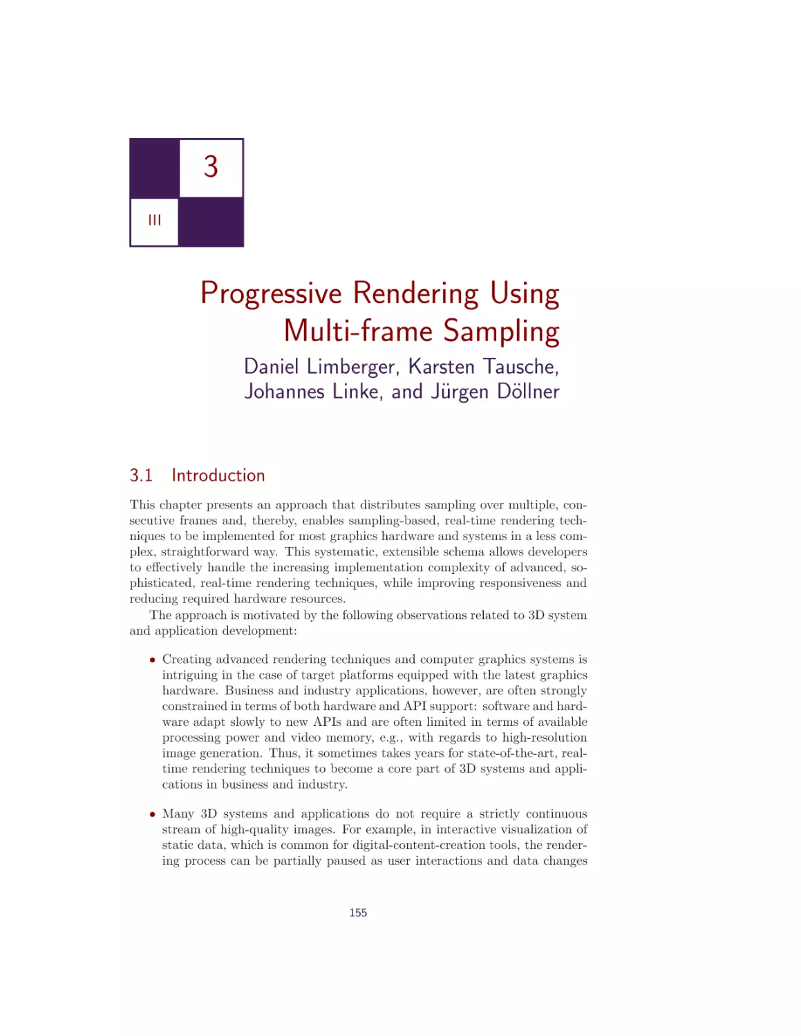 3. Progressive Rendering Using Multi-frame Sampling
