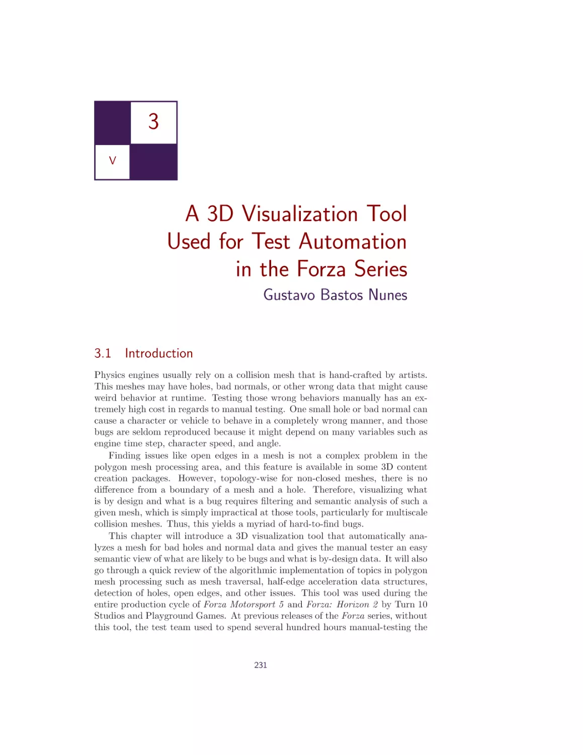 3. A 3D Visualization Tool Used for Test Automation in the Forza Series