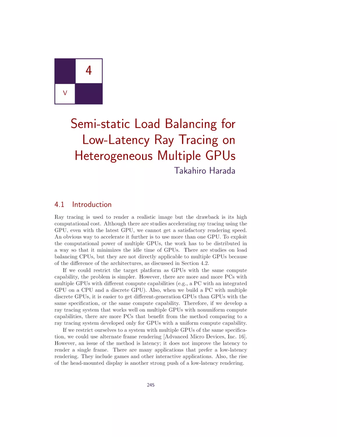 4. Semi-static Load Balancing for Low-Latency Ray Tracing on Heterogeneous Multiple GPUs