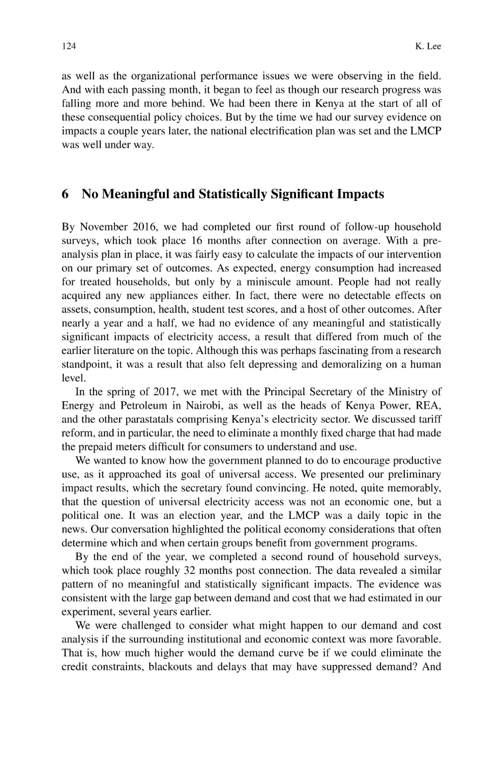 6 No Meaningful and Statistically Significant Impacts