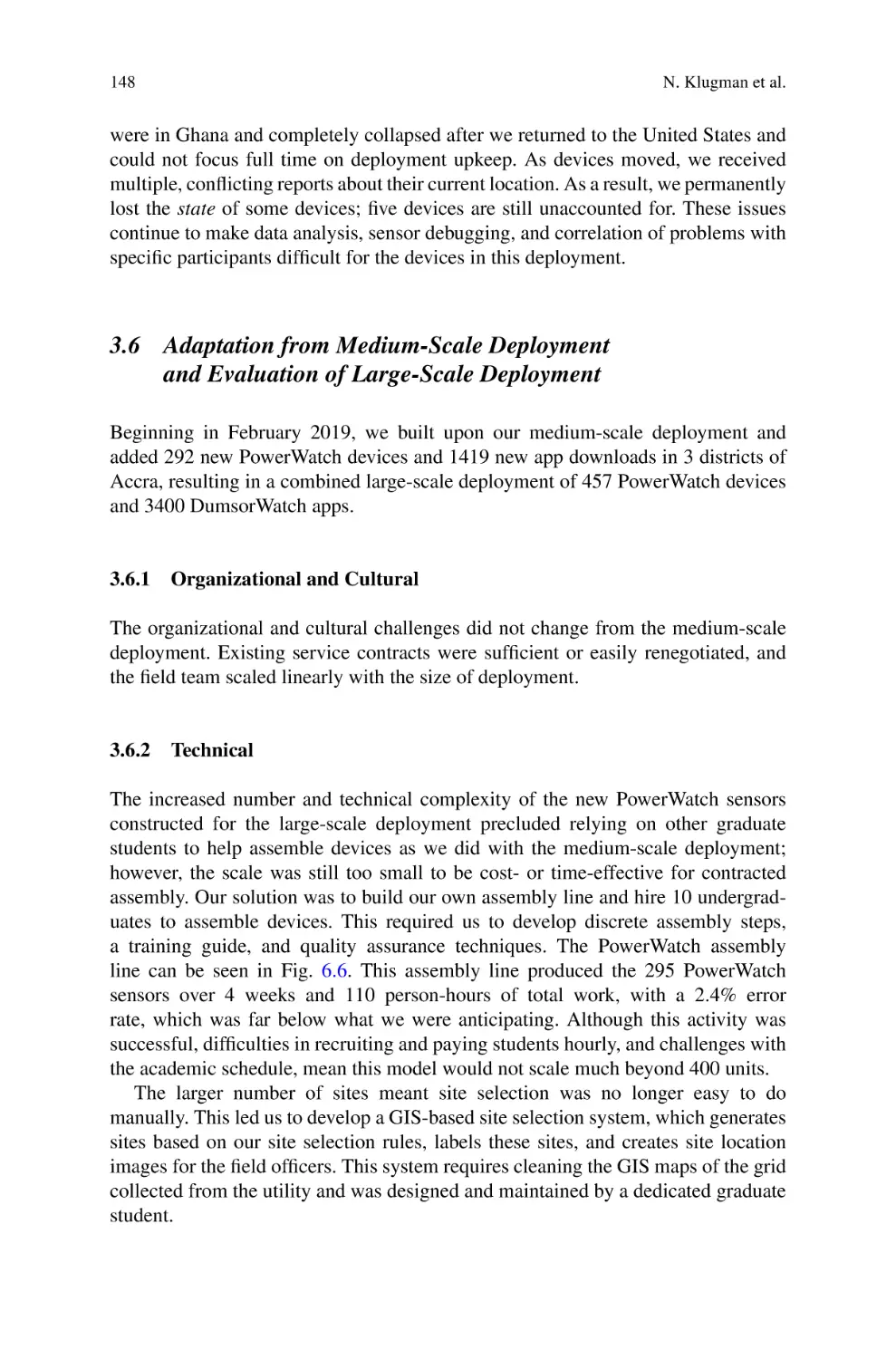 3.6 Adaptation from Medium-Scale Deployment and Evaluation of Large-Scale Deployment
3.6.1 Organizational and Cultural
3.6.2 Technical