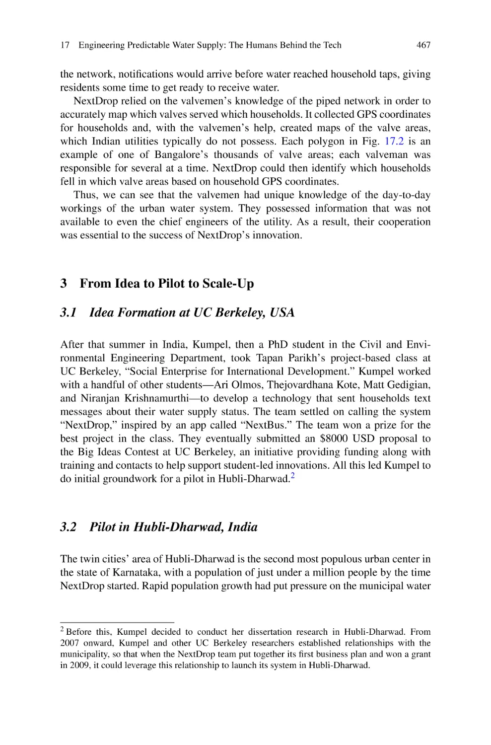 3 From Idea to Pilot to Scale-Up
3.1 Idea Formation at UC Berkeley, USA
3.2 Pilot in Hubli-Dharwad, India