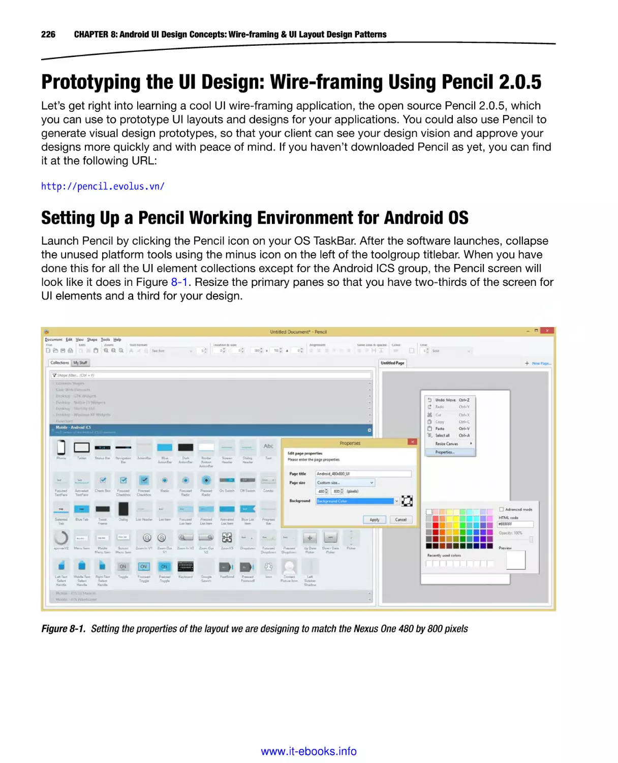 Prototyping the UI Design
Setting Up a Pencil Working Environment for Android OS