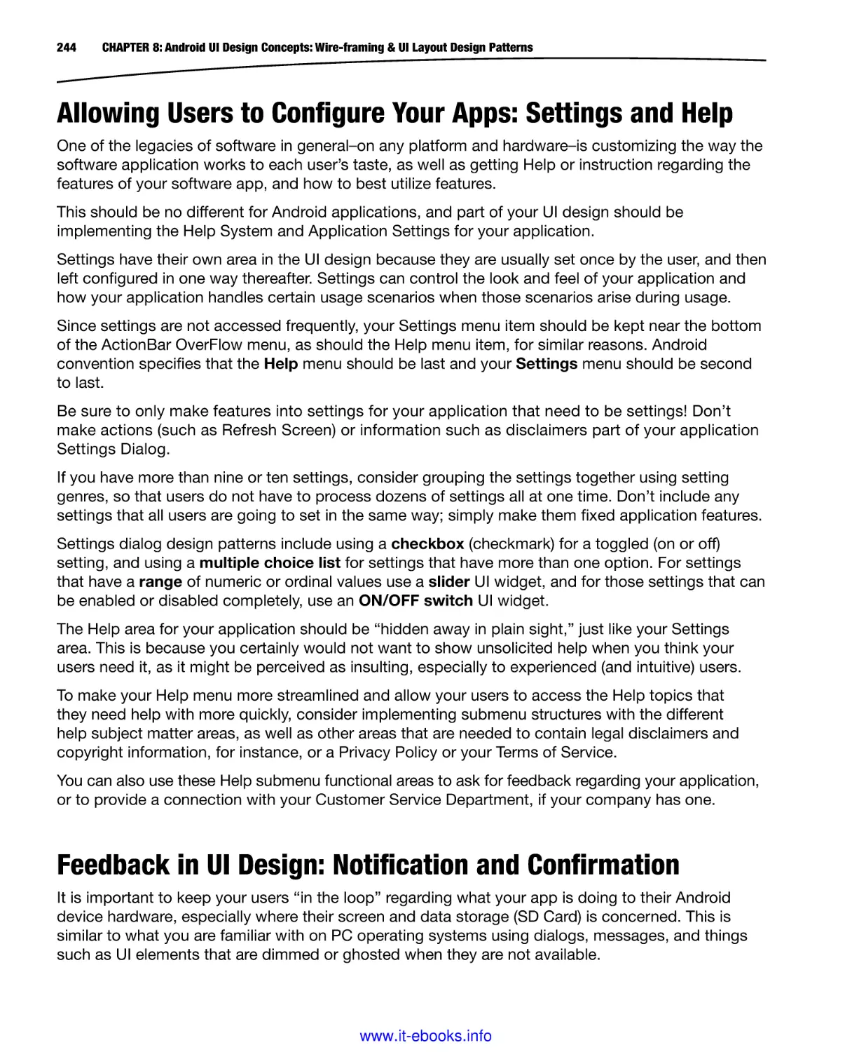 Allowing Users to Configure Your Apps
Feedback in UI Design
