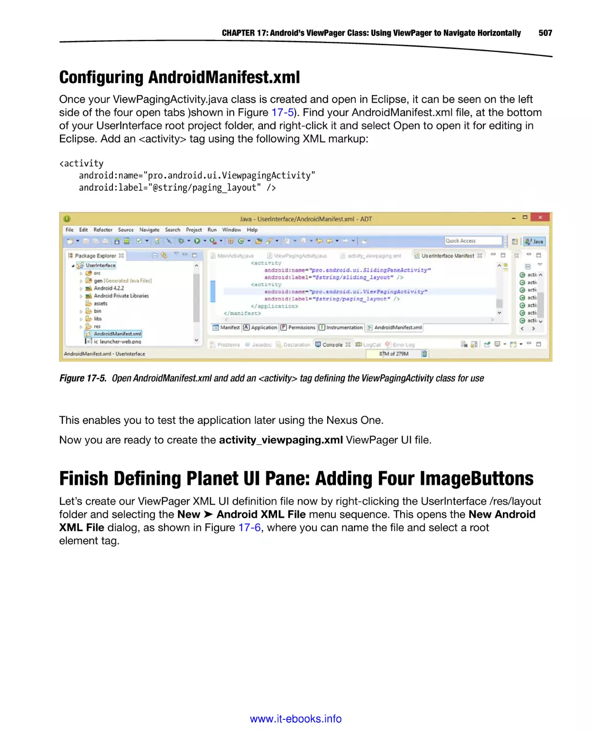 Configuring AndroidManifest.xml
Finish Defining Planet UI Pane
