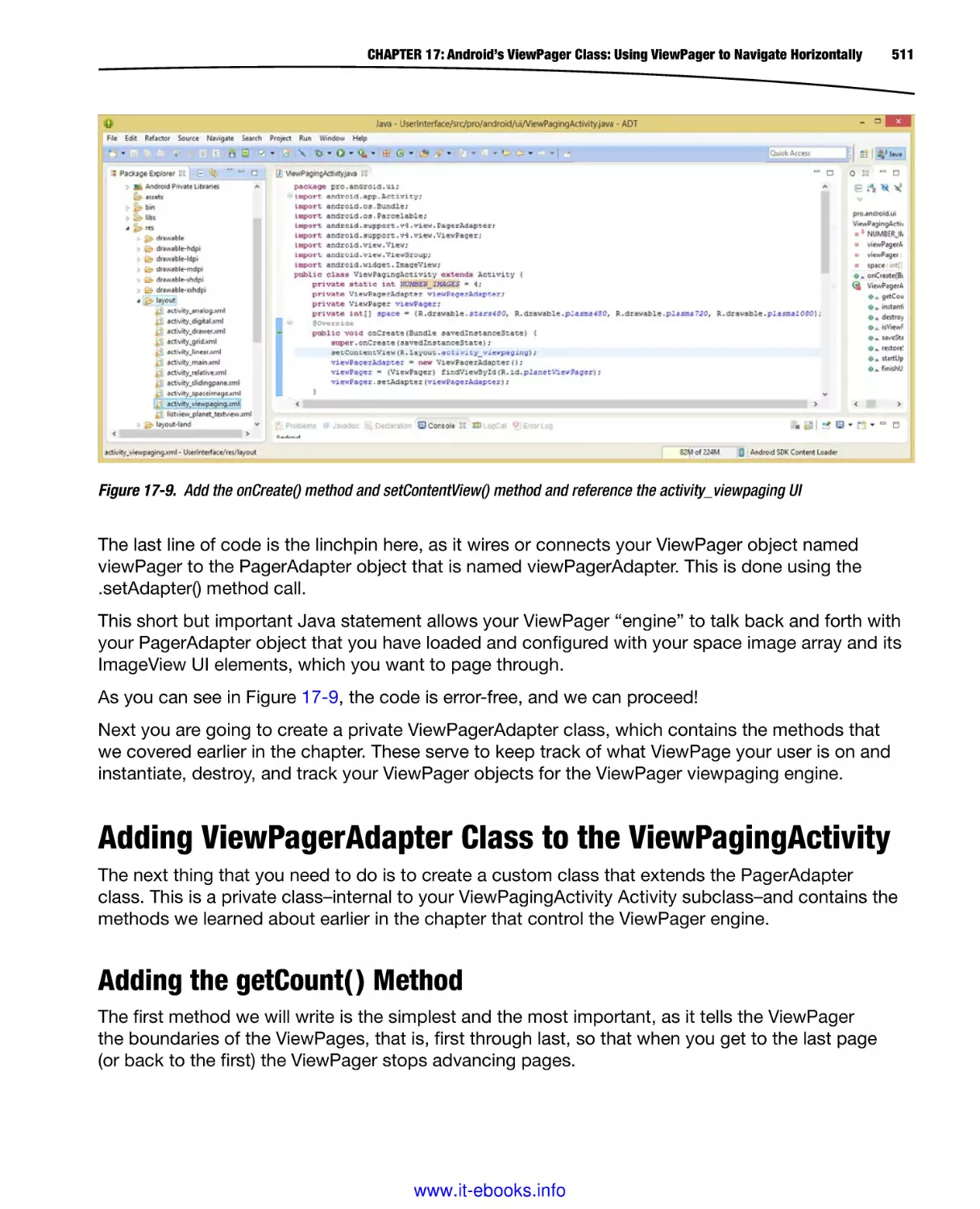 Adding ViewPagerAdapter Class to the ViewPagingActivity
Adding the getCount( ) Method