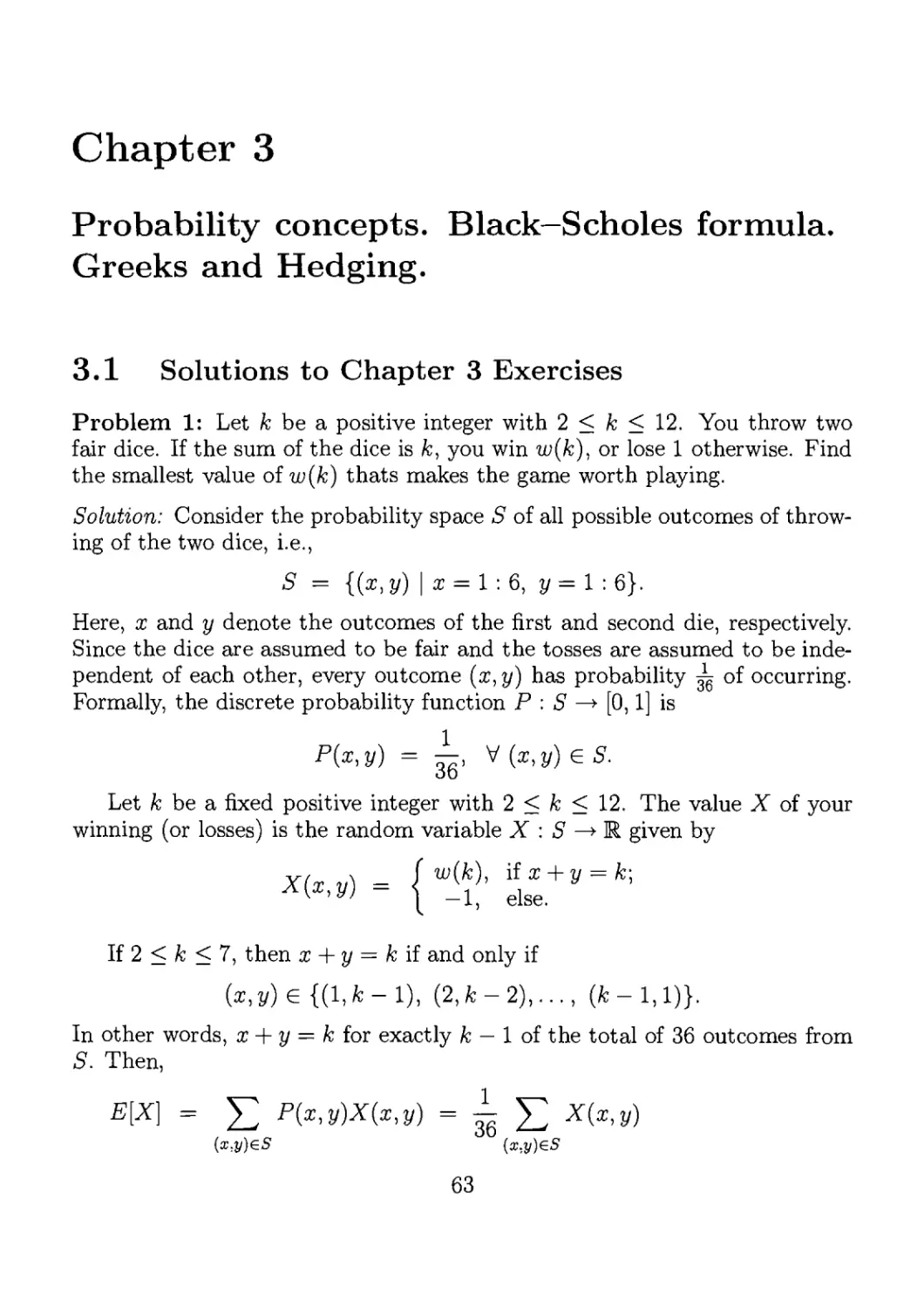 3. Probability concepts. Black-Scholes formula. Greeks and Hedging.