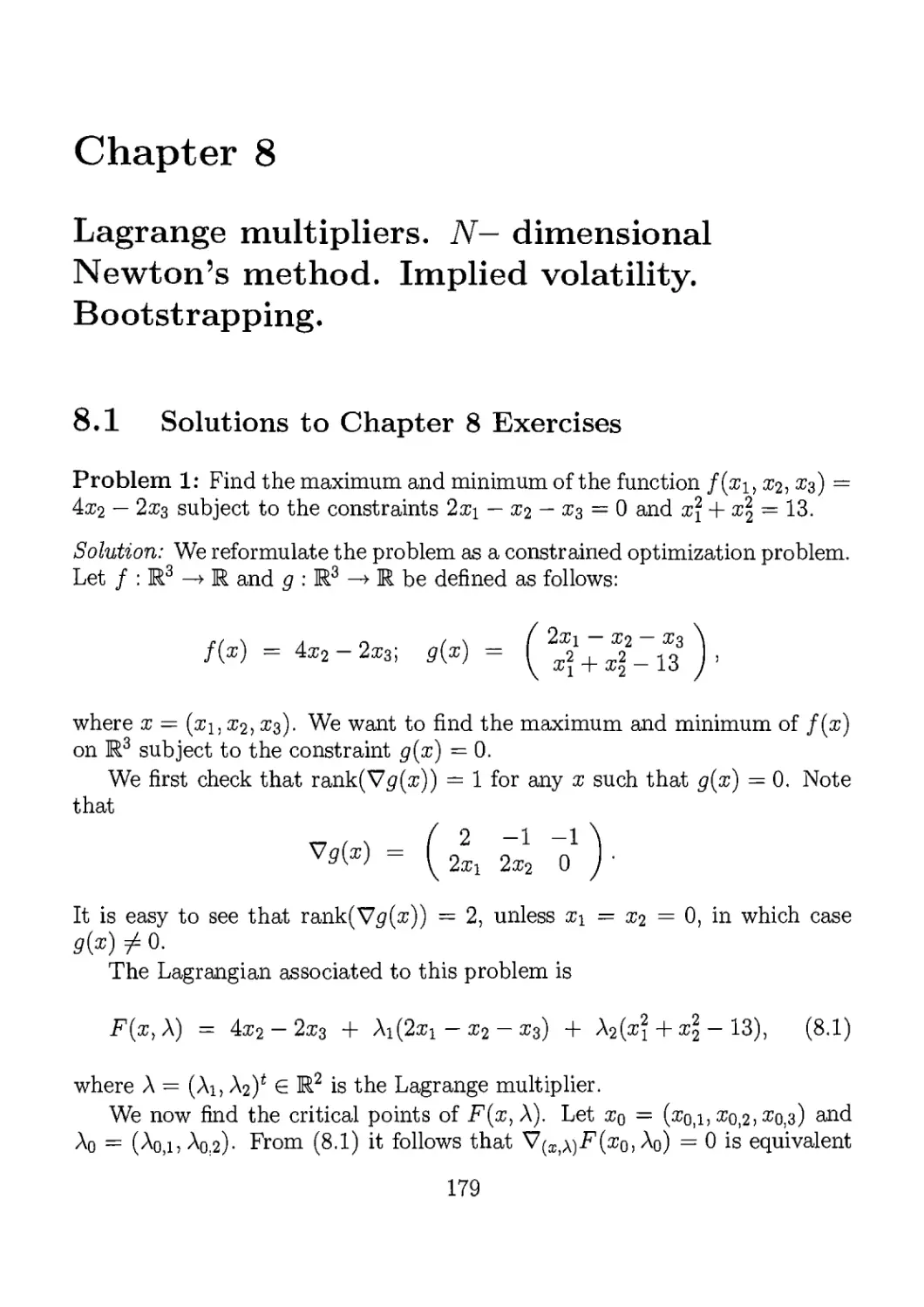 8. Lagrange multipliers. N-dimensional Newton's method. Implied volatility. Bootstrapping.