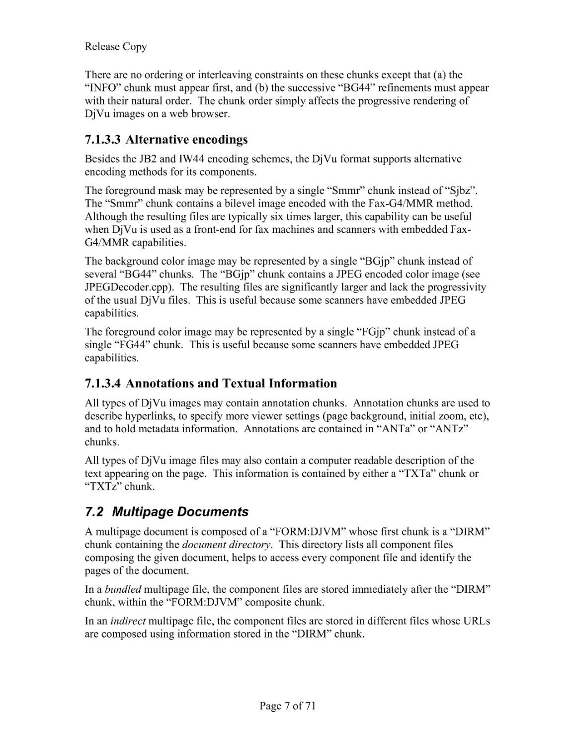 7.1.3.3 Alternative encodings
7.1.3.4 Annotations and Textual Information
7.2 Multipage Documents