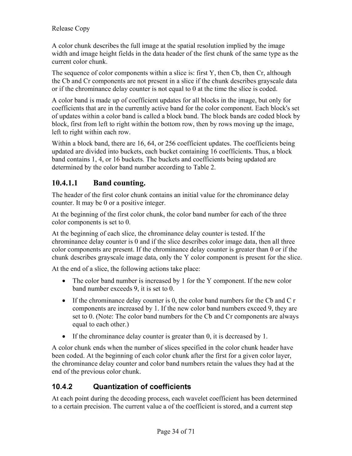 10.4.2 Quantization of coefficients