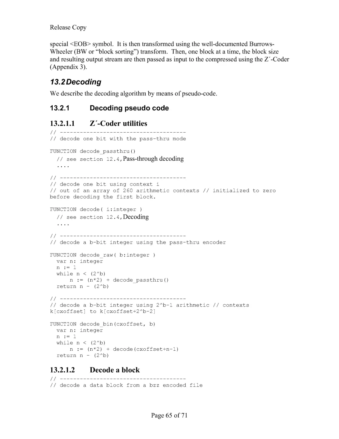 13.2 Decoding
13.2.1.2 Decode a block