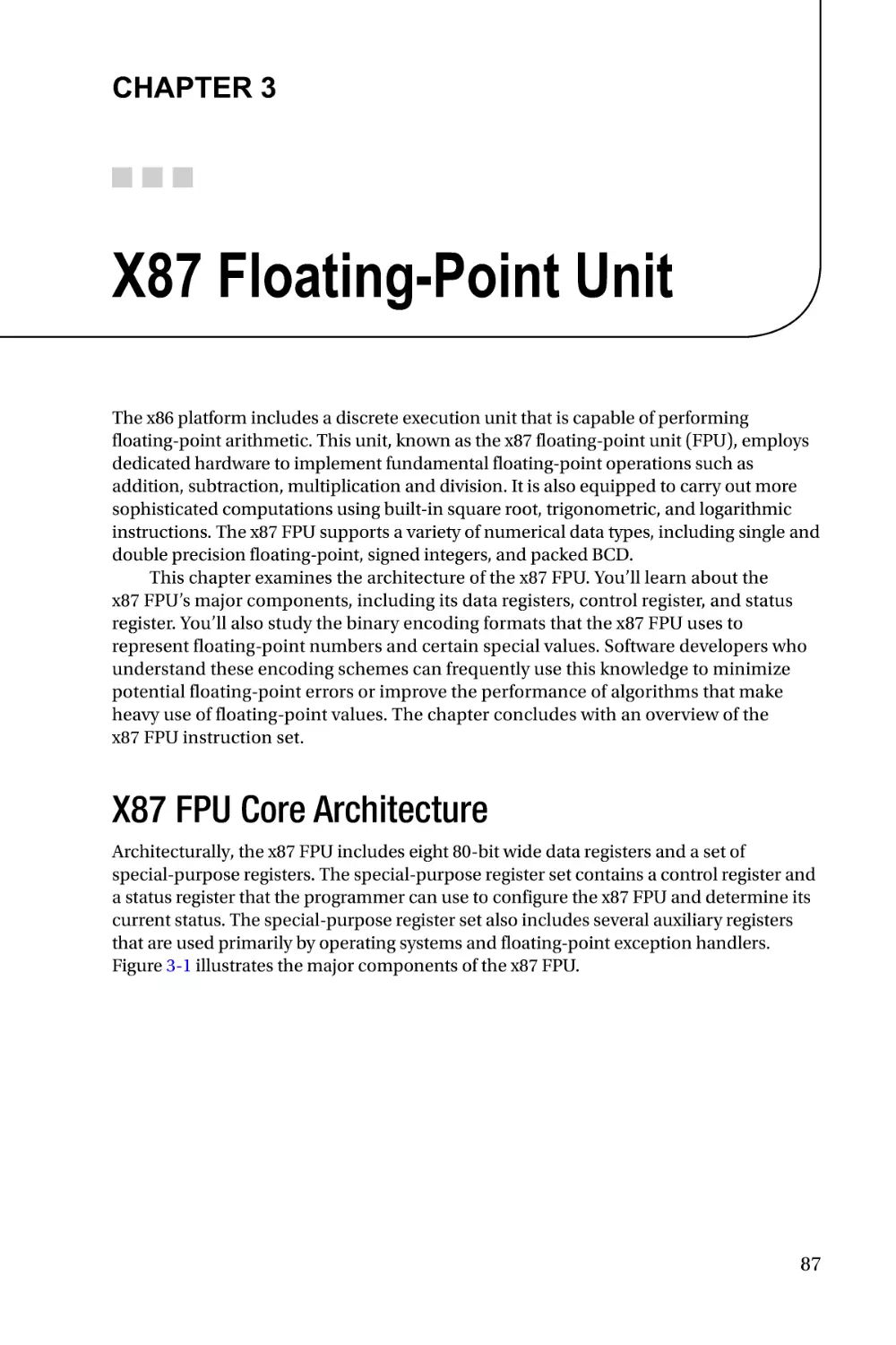 Chapter 3
X87 FPU Core Architecture